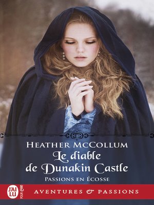 cover image of Passions en Écosse (Tome 4)--Le diable de Dunakin Castle